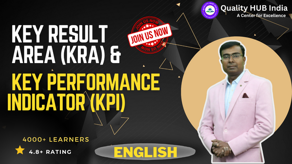 Key Result Area (KRA) & Key Performance Indicator (KPI)